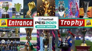 PES 2021  Entrances & Trophy & Intro Server ( Download & Install ) ● اضافة الكؤوس والدخلات بيس 2021