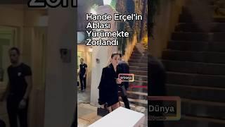 Hande Erçel'in Ablası Gamze Erçel Yürümekte Güçlük Çekti