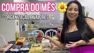 COMPRA DO MÊS ORGANIZAÇÃO VALORES E TUDO QUE UM CASAL DE JOVEM COMPRA NA COMPRA DO MÊS NO MERCADO