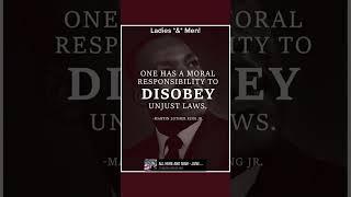 Martin Luther King Jr. on Moral Responsibility to Disobey Unjust Laws#MLK #CivilRights