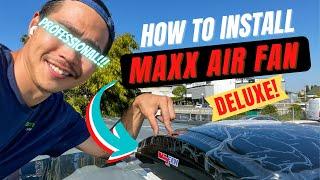 HOW TO INSTALL MAXXAIR FAN DELUXE!