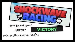 How to get your *FIRST* win in Shockwave Racing