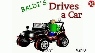 Baldi Drives a Car