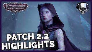 Pathfinder: WotR - Patch 2.2 Highlights