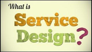 Teaser - What is Service Design?