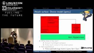 Securing Your Xen-Based Cloud - George Dunlap, Citrix