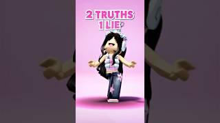 2 TRUTHS 1 LIE 