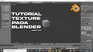 Media Pembelajaran Texturing Pada Aplikasi Blender 2.79