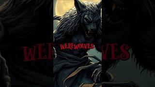 Why Werewolves Howl At The Full moon, Mystical Werewolves Explained