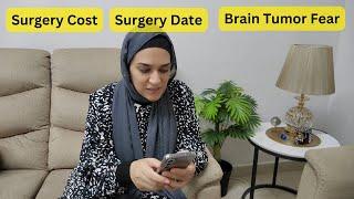 Surgery Cost kitni hai, Surgery Date of my Brain Tumor, Life Before Surgery and After Surgery. QnA