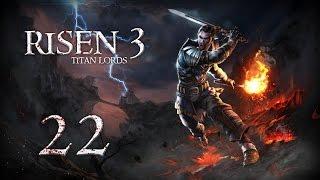 Risen 3: Titan Lords (22) Рудный Титан и Капитан Кроу