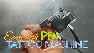 How to make a tattoo machine at home with pen