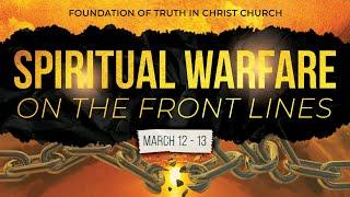 Spiritual Warfare On the Front Lines With Pastor Armen and John Ramirez (Day 1)