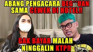 PENGACARA "R" USIR CEWEK HABIS BEG**UAN DI HOTEL GAK BAYAR‼️ KTP JADI JAMINAN‼️