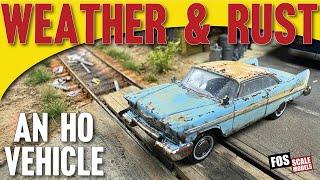 Weather & Rust an HO Scale Car