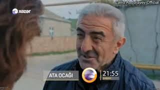 Ata Ocağı (467-ci seriya) ANONS