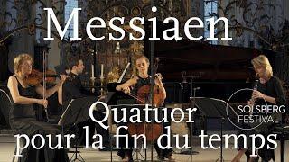 Messiaen: Quatuor pour la fin du temps / Weithaas, Gabetta, Meyer, Chamayou