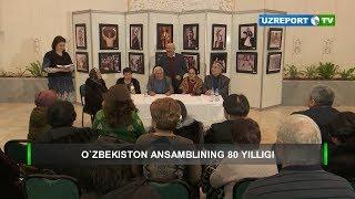 «O'zbekiston» davlat ashula va raqs ansamblining 80 yilligi nishonlandi