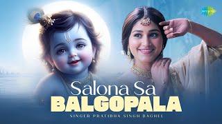 Salona Sa Balgopala | Pratibha Singh Baghel | Divyank | Ankita | Janmashtami 2024 Special