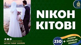 230-dars: Nikoh kitobi | Ustoz Yusuf Davron