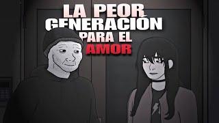 BUSCANDO AMOR en la PEOR GENERACION para AMAR / La ENSOÑACION de lo PERFECTO