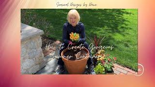 Creating Summer Containers