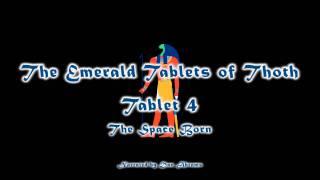 The Emerald Tablets of Thoth - Tablet IV