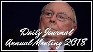 2018 Daily Journal Annual Meeting with Charlie Munger