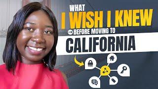 Things you need to know before moving to California | Check them out NOW!