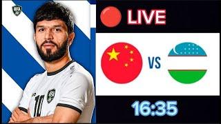 China vs Uzbekistan live || Xitoy vs O'zbekiston jonli efir #live