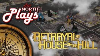 dmNorthTV Plays... Betrayal at House on the Hill