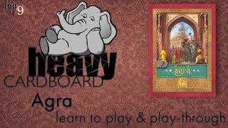 Agra 3p Play-through, Teaching, & Roundtable discussion by Heavy Cardboard