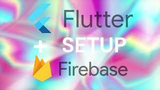 Firebase in Flutter: Supercharge Your App in Minutes! (Fastest Easy Setup)