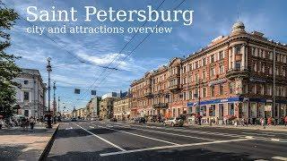 Санкт-Петербург. Основные достопримечательности / Saint Petersburg. City and attractions overview