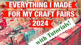 Everything I Made For My Craft Fairs 2024