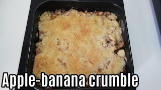 Apple-banana Crumble