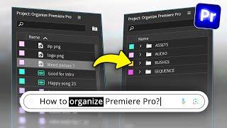 How To Stay PERFECTLY Organized In Premiere Pro | FAQ