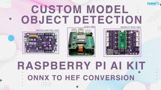 Raspberry Pi AI Kit - Custom YOLOV8 Object Detection