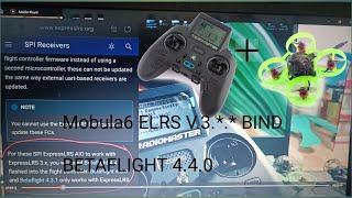 MOBULA6 ELRS   NEW FIRMWARE - BIND AND SETUP