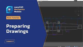 Preparing drawing - nanoCAD Mechanica Module Tutorial - Lesson 4