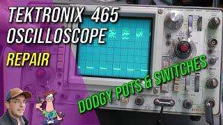 No.135 - Tektronix 465 Oscilloscope Repair