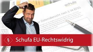 Die Schufa verstößt gegen EU-Recht