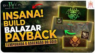 Nova BUILD TIER S do Natispirito BALAZAR PAYBACK em Diablo 4 Vessel of Hatred