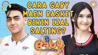 JAGO BASKET PINTER GOMBAL BARU IZAL YANG BISA BIKIN GABY MATI LANGKAH