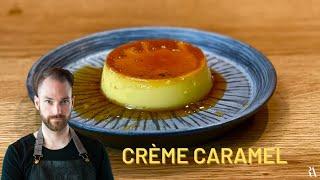 FRENCHY COOKS: CRÈME CARAMEL