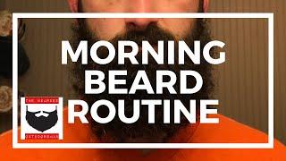 Morning Beard Routine | The Bearded Outdoorsman (2019)