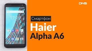 Распаковка смартфона Haier Alpha A6 / Unboxing Haier Alpha A6