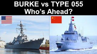 Can China's Type 055 Destroyer Match the Arleigh Burke III? An In-Depth Comparison