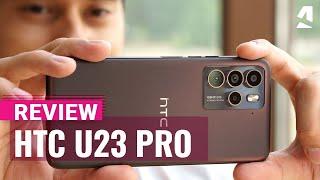 HTC U23 Pro review