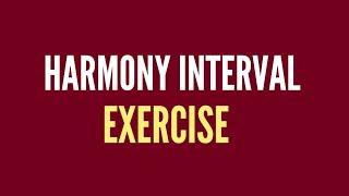 Harmony Interval Exercise SOLFEGE